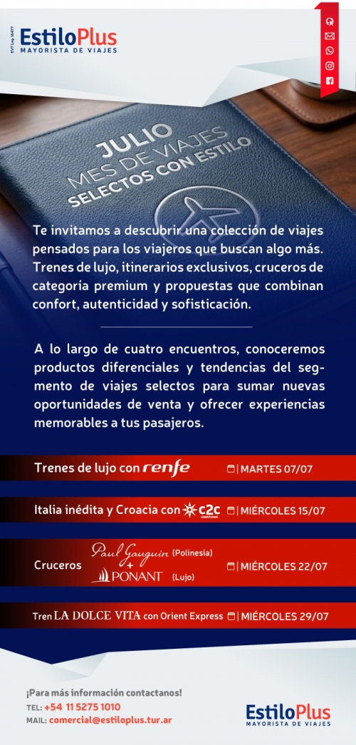 JULIO, MES DE VIAJES SELECTOS CON ESTILO 